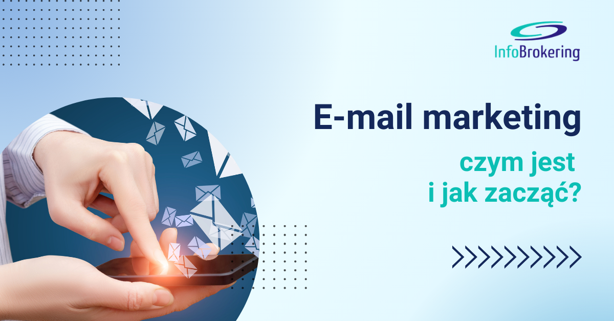 E-mail marketing - czym jest i jak zacząć?
